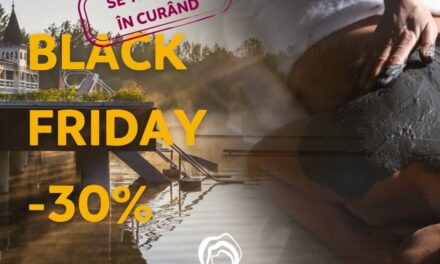 Black Friday la Ensana Hotels Sovata se apropie de sfârșit!